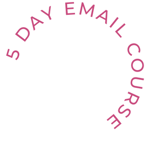 5 DAY EMAIL COURSE