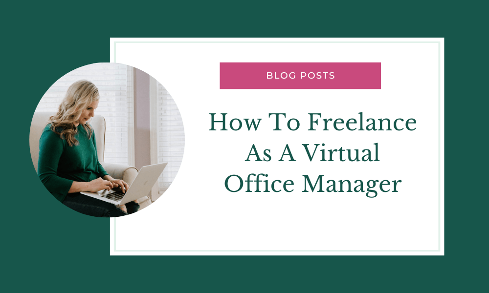 How To Freelance As A Virtual Office Manager title image